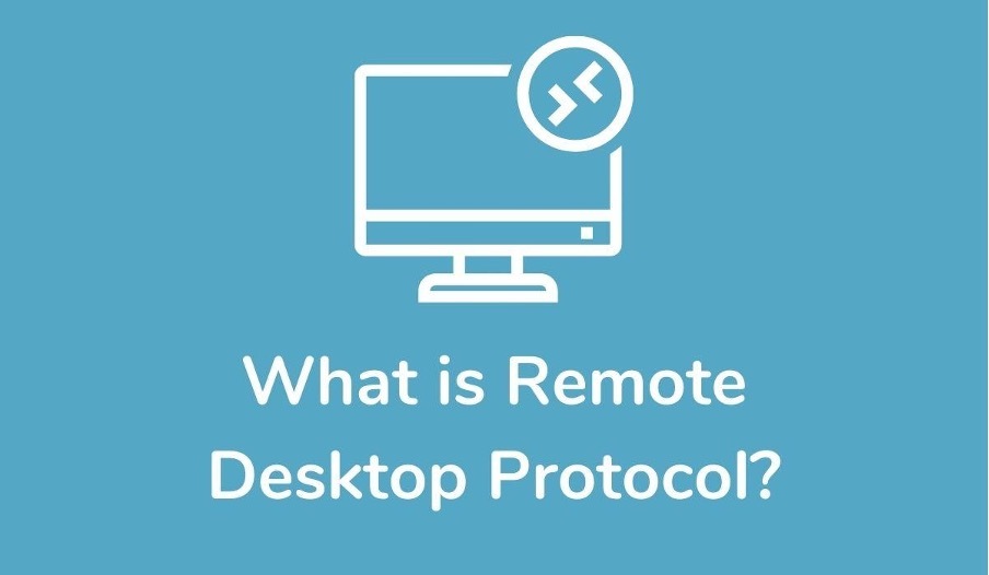 What Is The Remote Desktop Protocol RDP