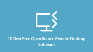 Best Open Source Remote Desktop Software