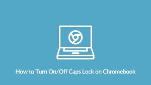 Turn On Off Caps Lock on Chromebook
