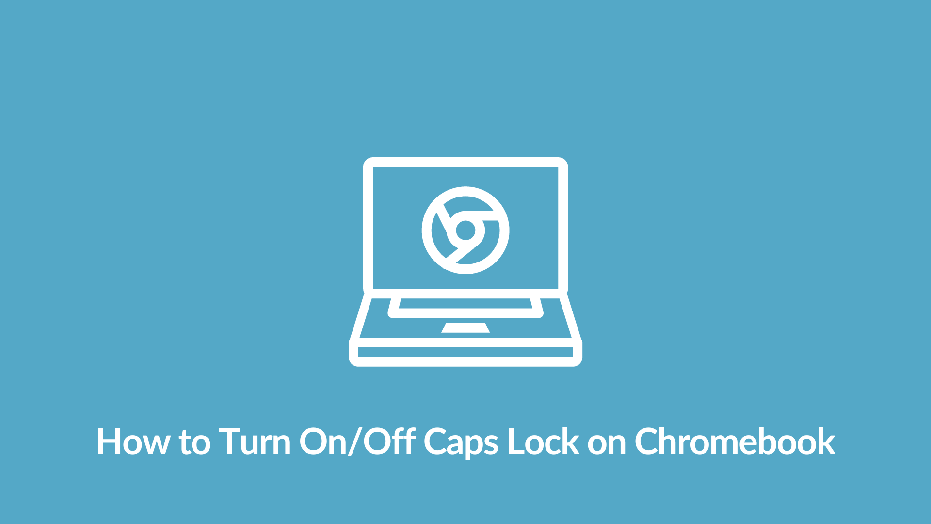 how-to-turn-on-off-caps-lock-on-chromebook