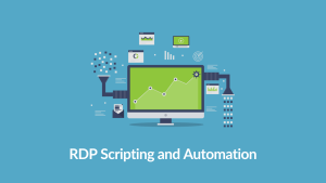 RDP Scripting and Automation