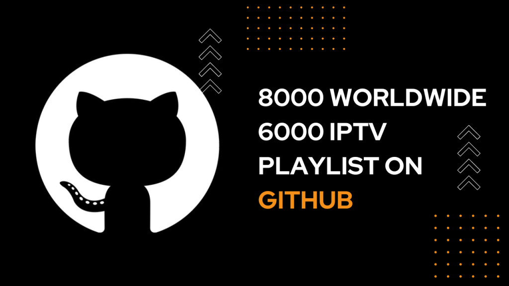 8000 IPTV Playlist github