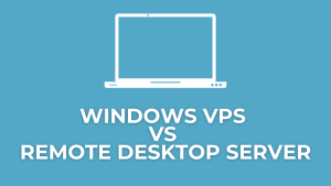 Windows VPS VS RDP